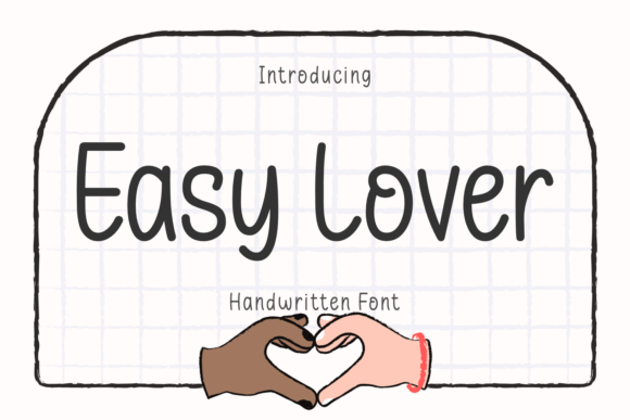 Easy Lover Font Review: A Friendly Typeface for Web Design