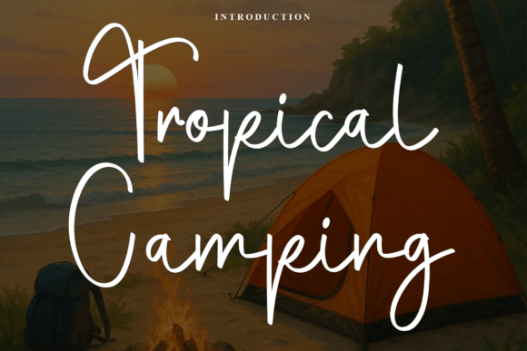 Tropical Camping Font Review for Social Campaigns
