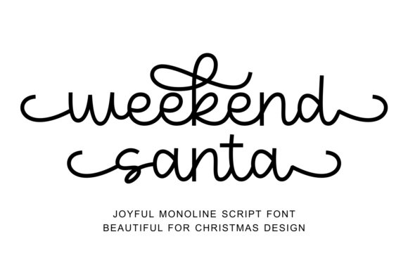Weekend Santa Font Review for Holiday Campaigns